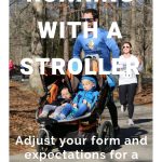 Running: How to run with a jogging stroller
